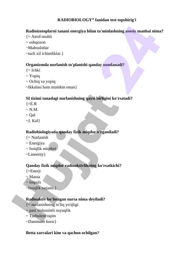 Radiobiologiya fanidan test topshiriqlari