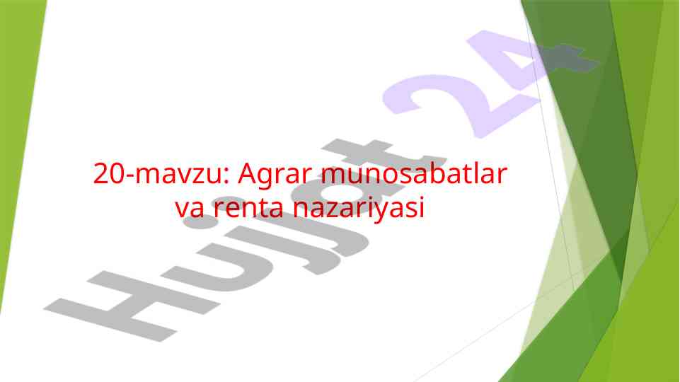 Agrar munosabatlar va renta nazariyasi