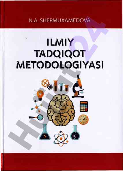 Ilmiy tadqiqot metodologiyasi darslik ikkinchi nashr