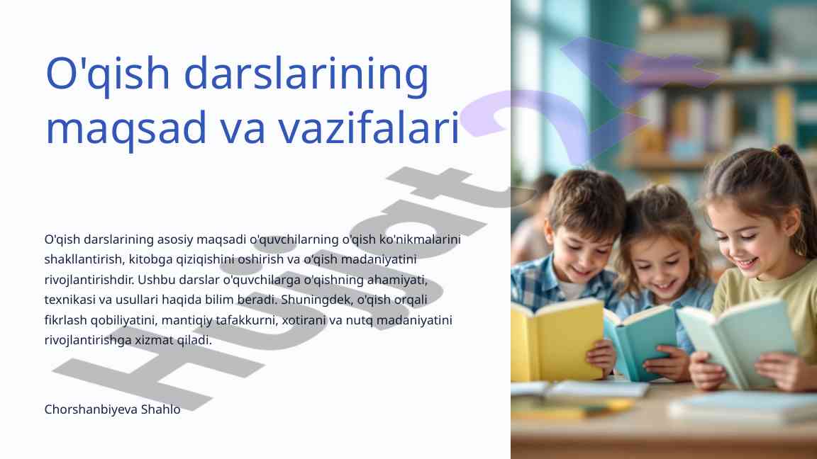 O'qish darslarining maqsad va vazifalari