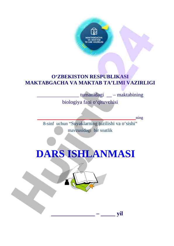 8-sinf biologiya Suyaklarning tuzilishi va o'sishi dars ishlanma