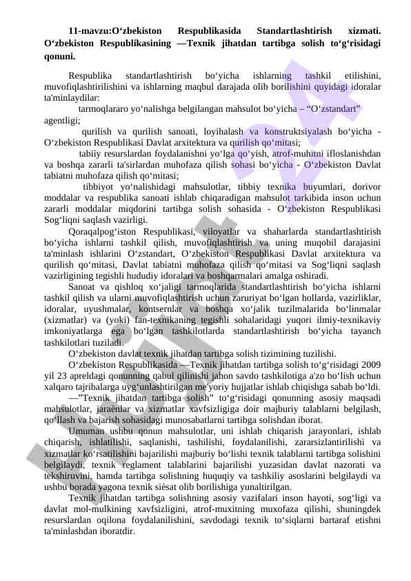O‘zbekiston respublikasida standartlashtirish xizmati haqida