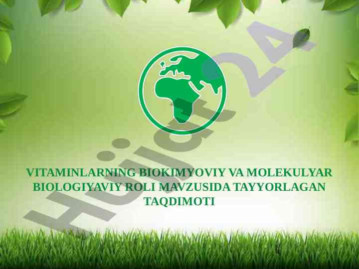Vitaminlarning biokimyoviy va molekulyar biologiyasi