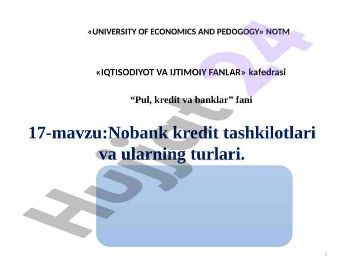 Nobank kredit tashkilotlari va ularning turlari