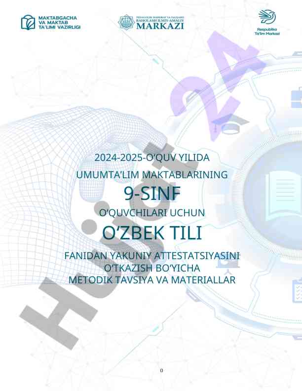 2024-2025 o‘quv yilida o‘zbek tili testi mavzusi