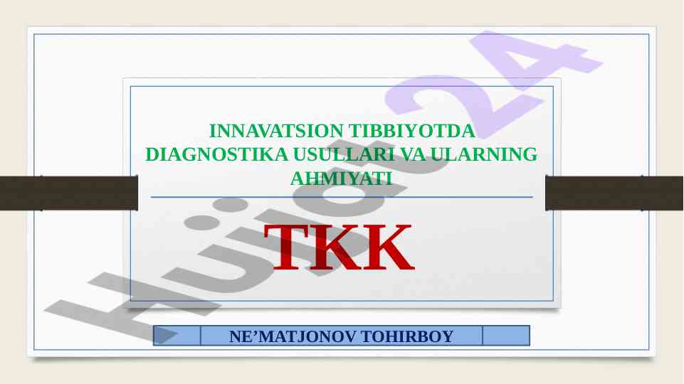 Innovatsion tibbiyotda diagnostika usullari ahmiyati