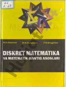 Diskret matematika va matematik mantiq asoslari