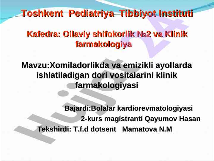 Xomiladorlikda dori vositalarining klinika farmakologiyasi