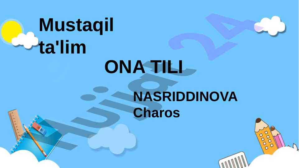 Ot söz turkumi o‘quvchilarga o‘rgatish usullari