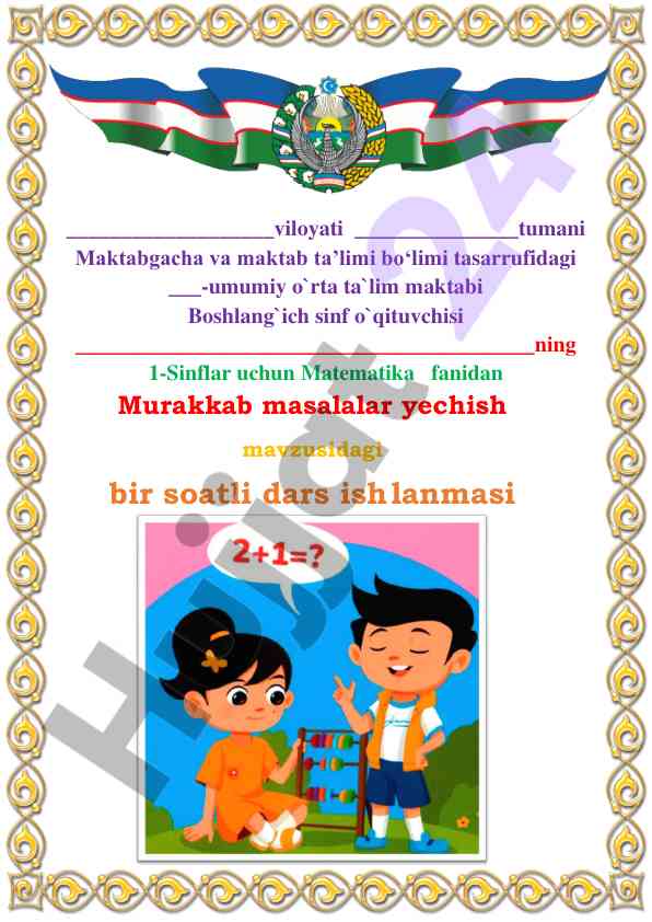 Murakkab masalalar yechish dars ishlanmasi