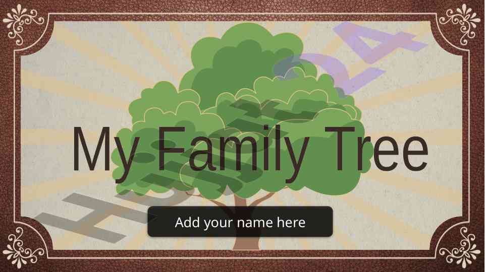 My family tree presentation guide
