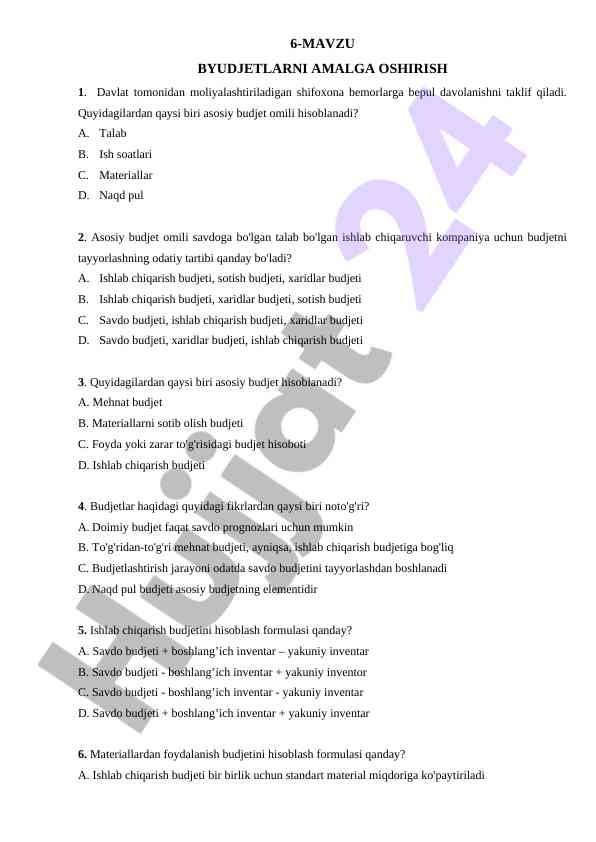 Byudjetlarni amalga oshirishi bilan bog'liq savollar