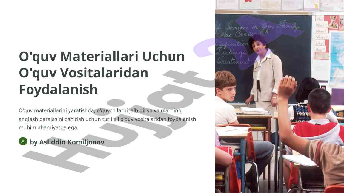 O'quv materiallari uchun o'quv vositalarini foydalanish