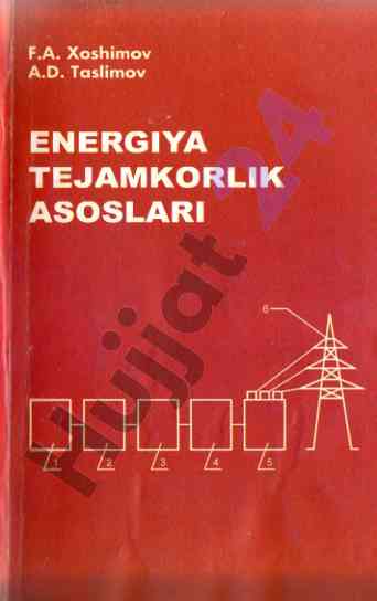 Energiya tejamkorlik asoslari o‘quv qo‘llanma