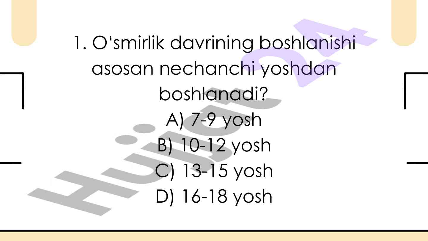 O‘smirlik davri psixologiyasi bo‘yicha testlar