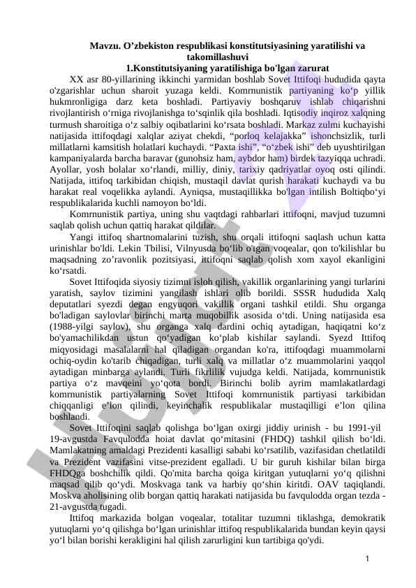 O’zbekiston respublikasi konstitutsiyasining yaratilishi