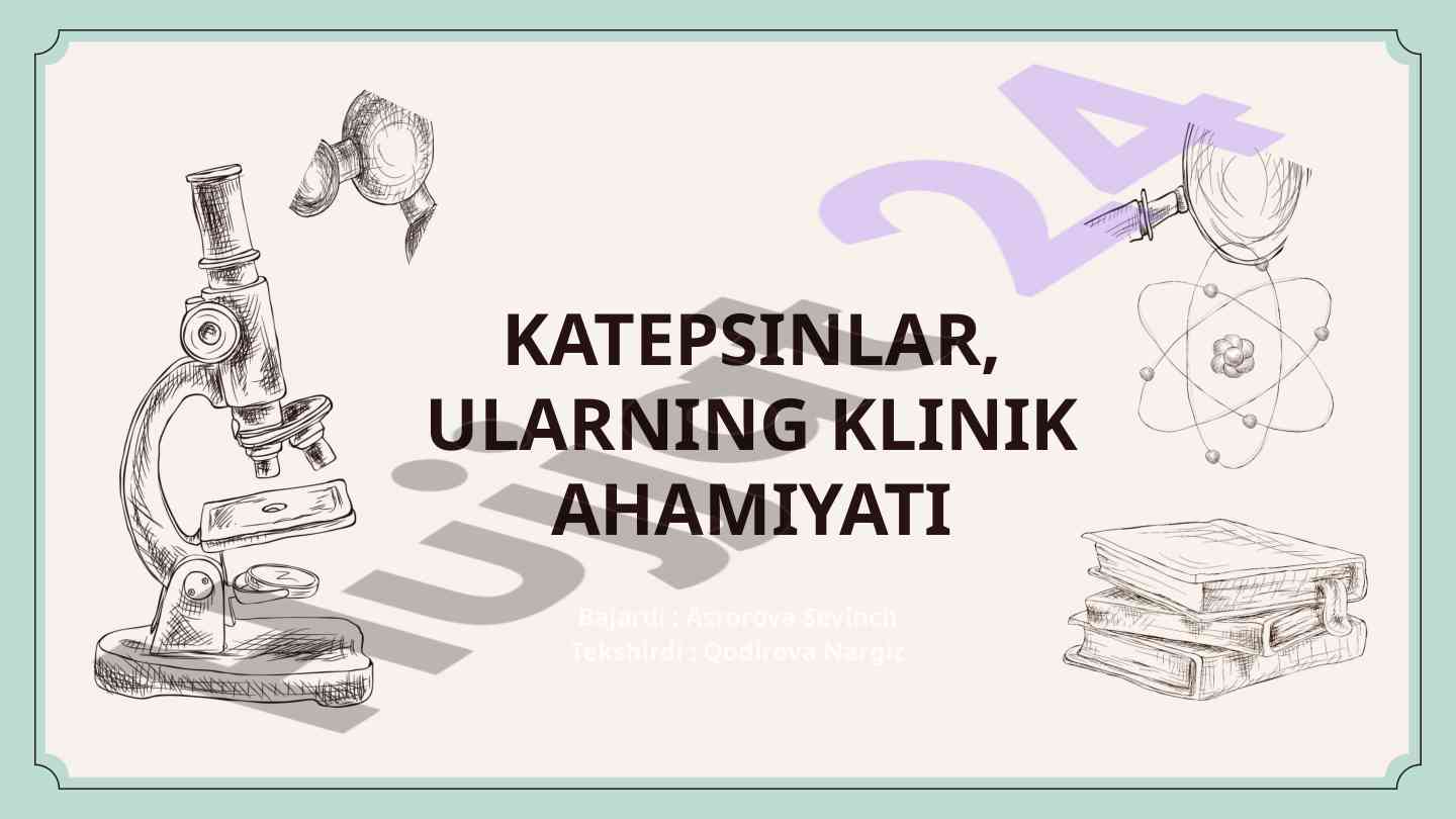Katepsinlar va ularning klinik ahmiyati