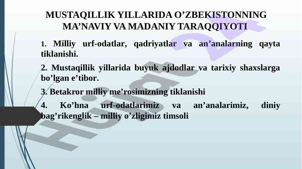 O‘zbekistondagi mustaqillik yillarida ma’naviy taraqqiyot