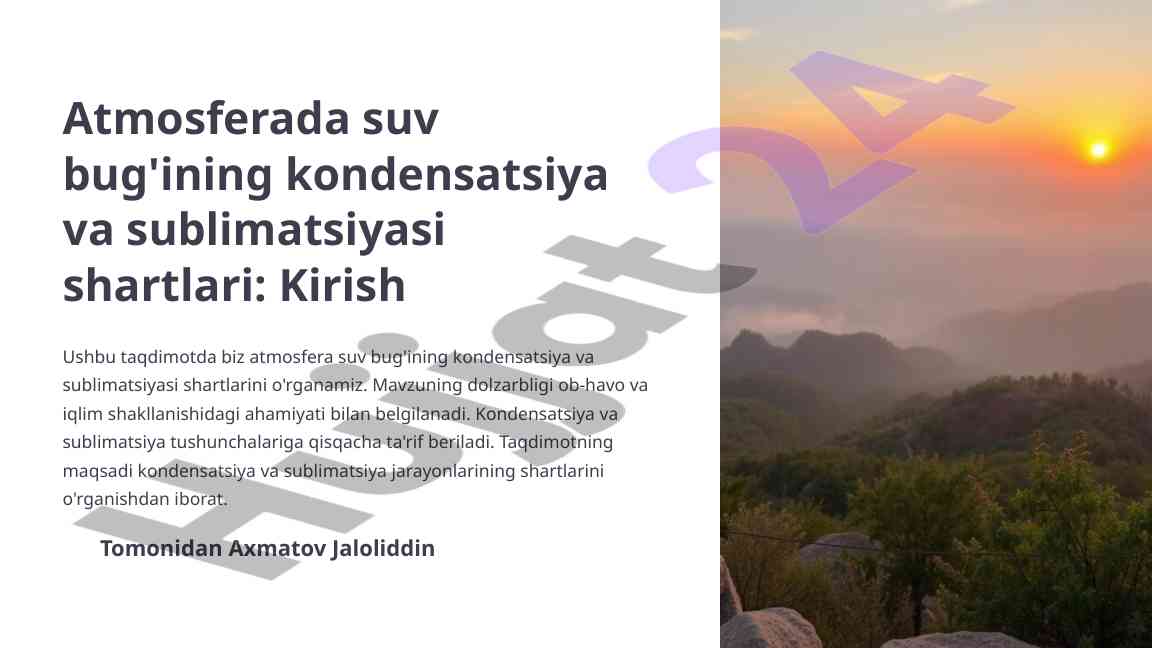 Atmosferada suv bug'ining kondensatsiya va sublimatsiyasi shartlari
