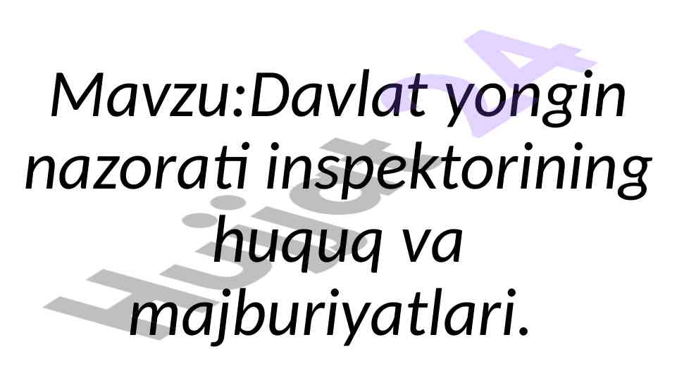 Davlat yongin nazorati inspektorining huquqlari