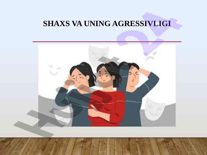 Shaxs va agressivlikning o‘zaro aloqasi