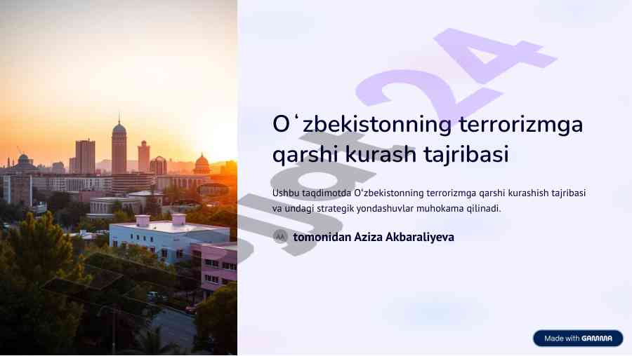 O’zbekistonning terrorizmga qarshi kurash tajribasi
