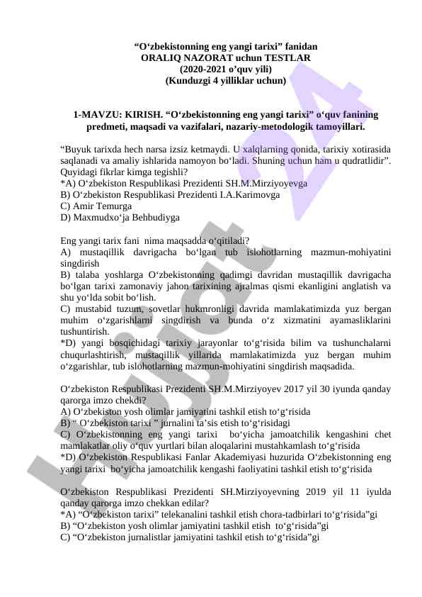 O‘zbekistonning eng yangi tarixi fanidan testlar