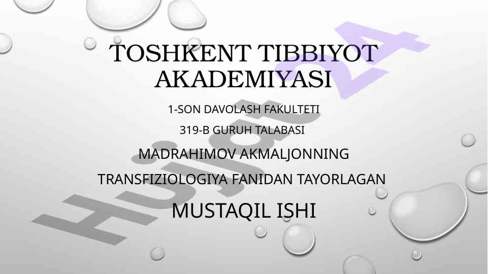 Qon quyish jarayoni bilan bog'liq muhim asoslar