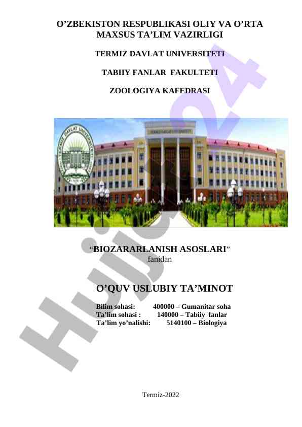 Biozararlanish asoslari fani uslubiy ta’minoti