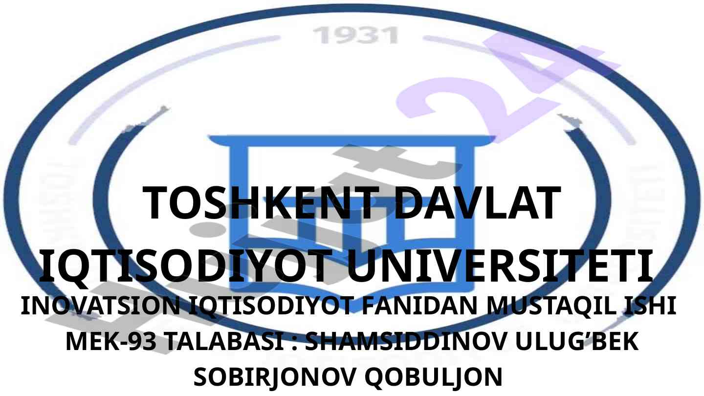 Inovatsiyalarning turlari haqida mustaqil ish