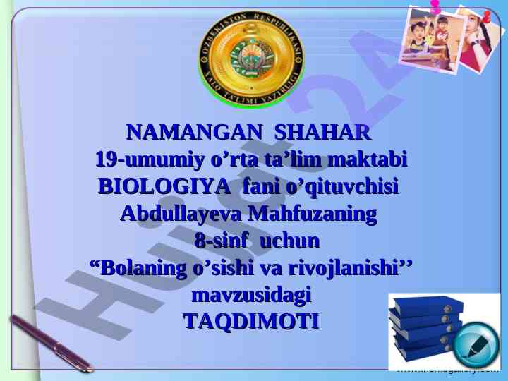 Bolaning o’sishi va rivojlanishi taqdimoti