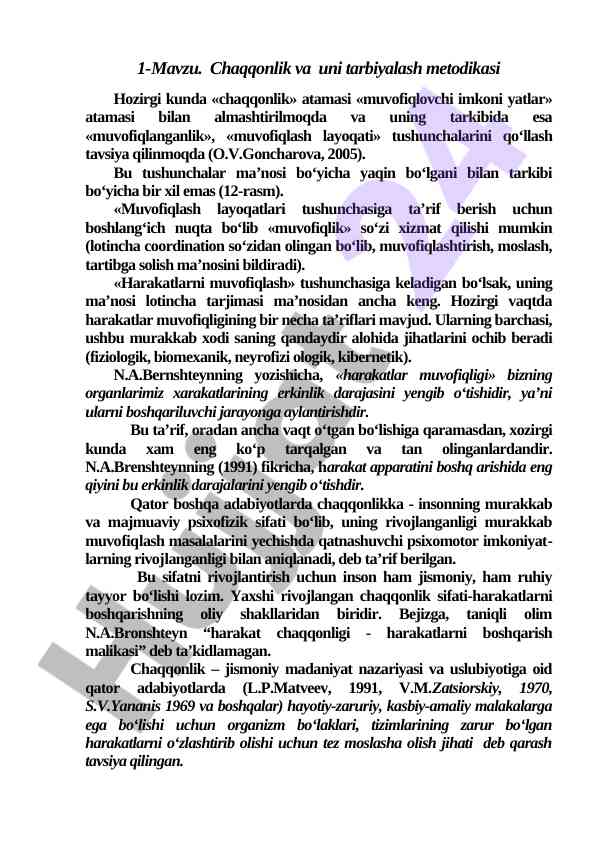 Chaqqonlikni tarbiyalash metodikasi haqida ma'lumot