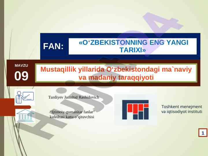 O‘zbekistonning eng yangi tarixi va madaniy taraqqiyot