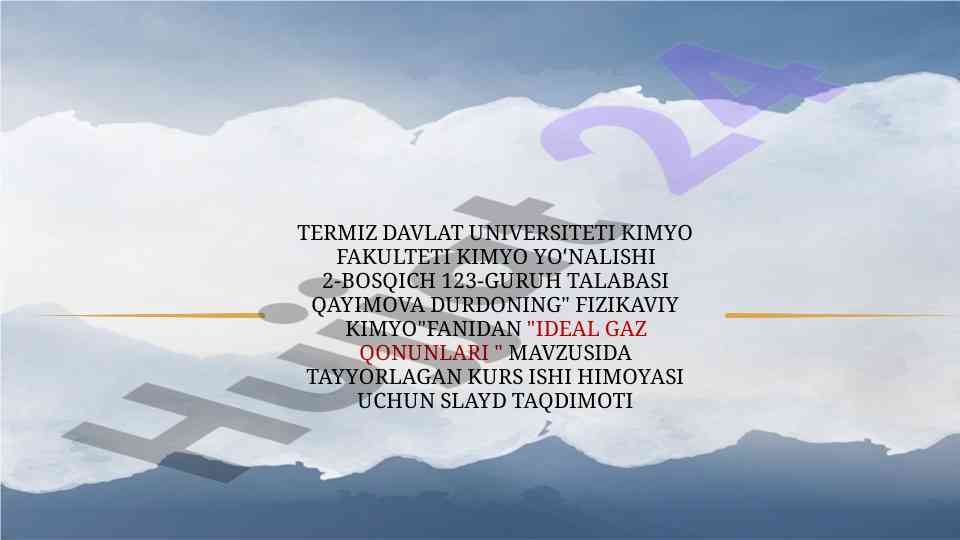 Ideal gaz qonunlari kurs ishining taqdimoti