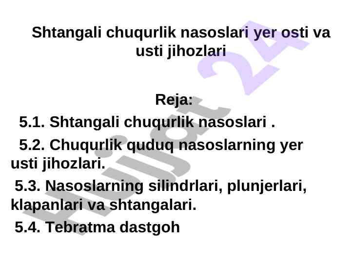 Shtangali chuqurlik nasoslari va ularning qonuniyatlari