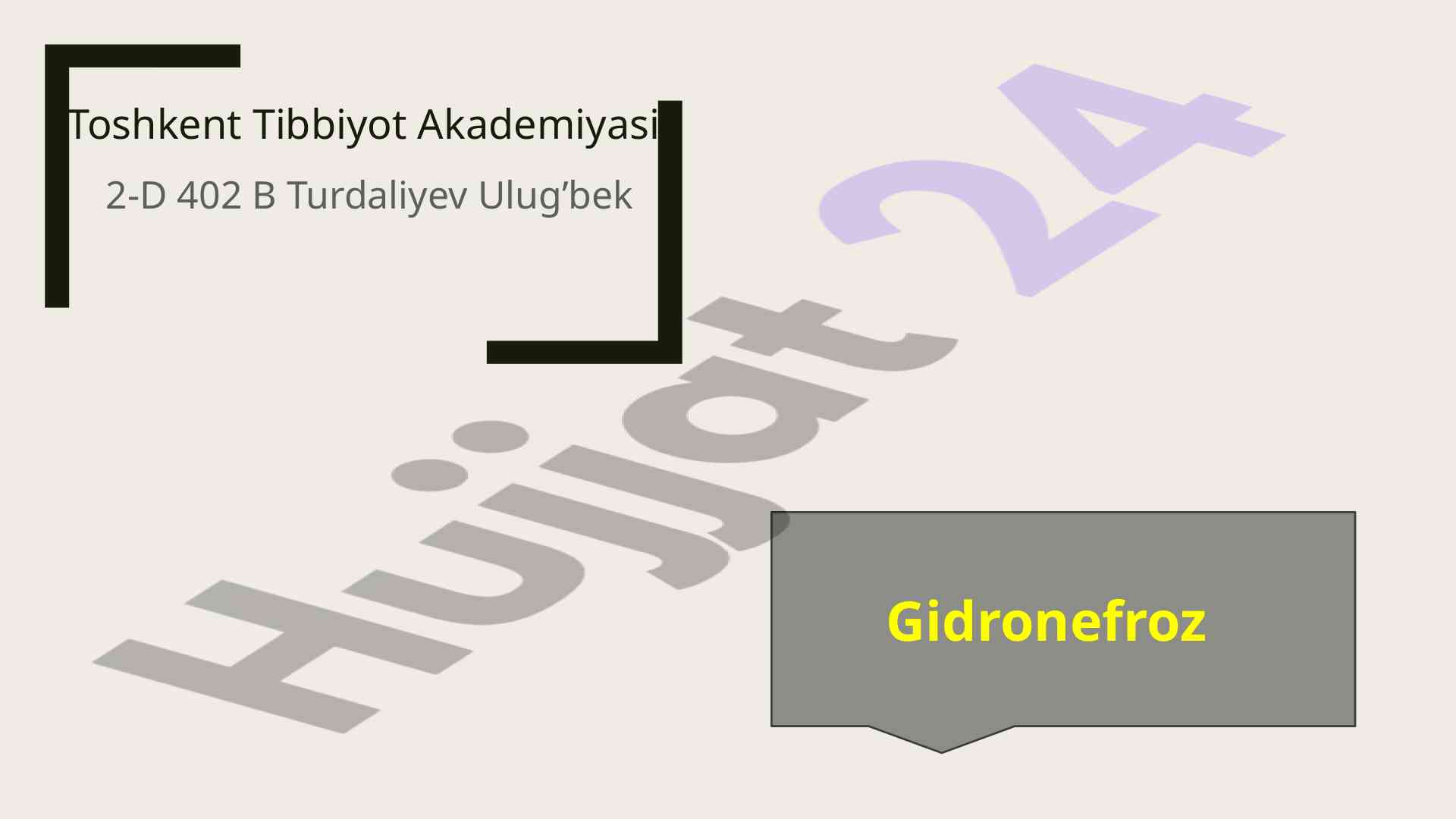 Gidronefroz tushunchalari va sabablari