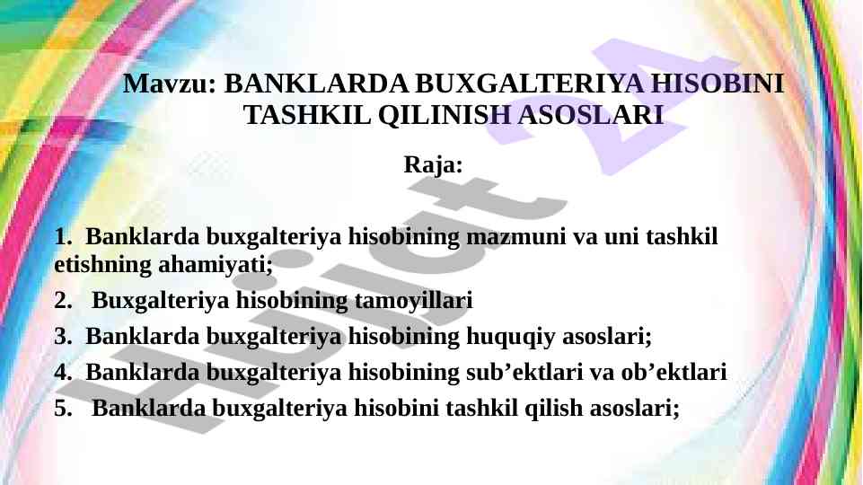 Banklarda Buxgalteriya Hisobini Tashkil Qilish Asoslari
