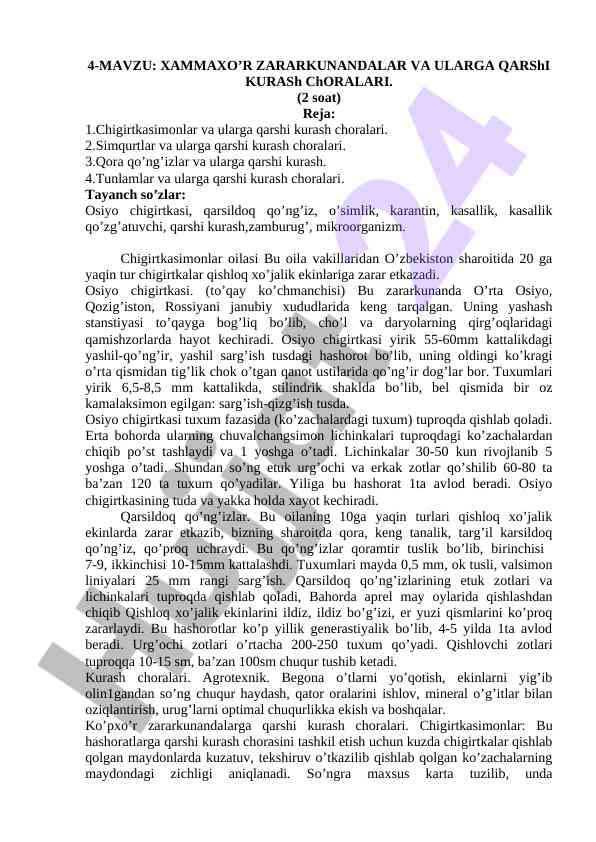 Xammakho’r zararkunandalar va ularga qarshi kurash choralari