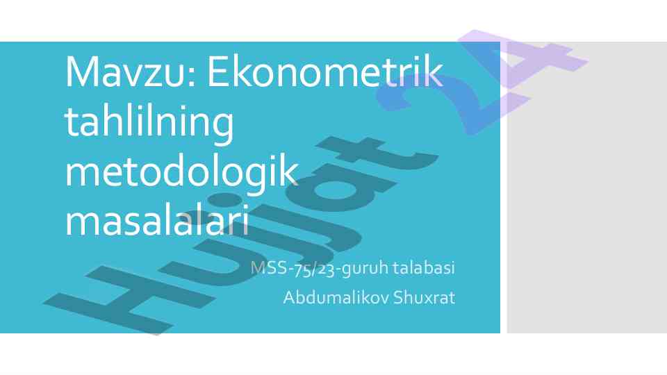 Ekonometrik tahlilning metodologik masalalari