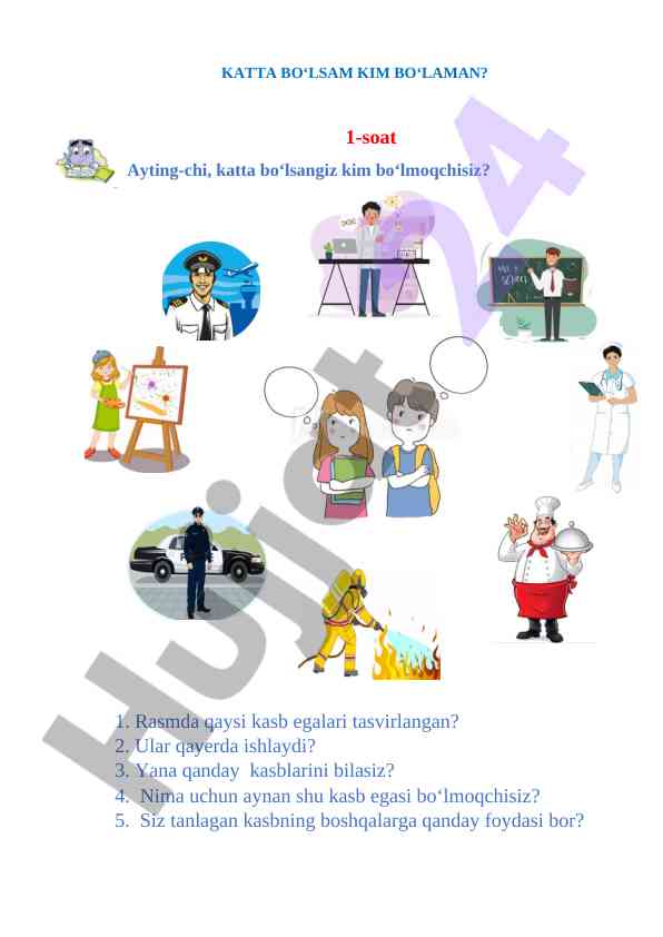Olim bo‘lish orzusi va kasb tanlash