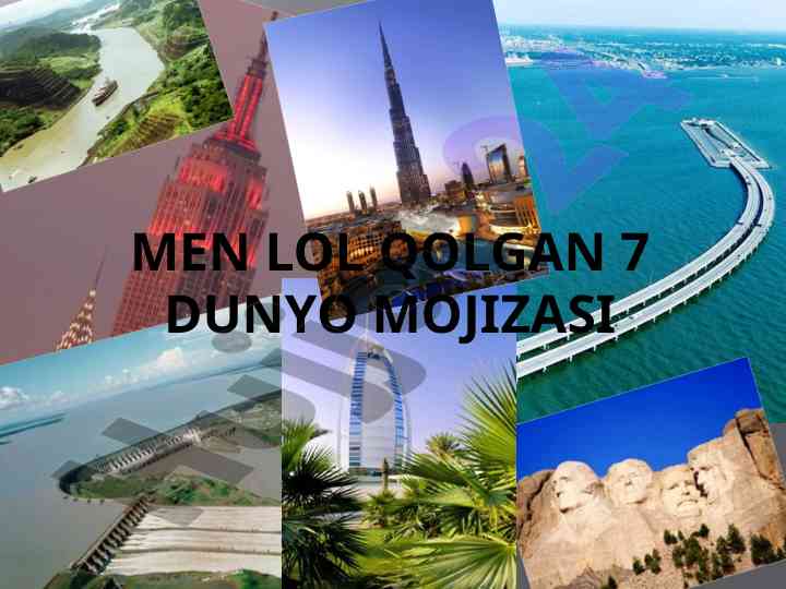 Dunyoning eng baland inshoatlari tarixi