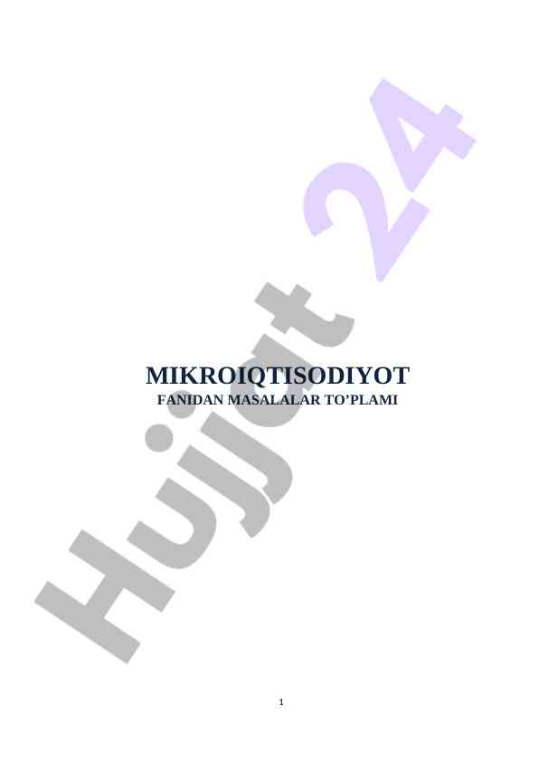 Mikroiqtisodiyot fanidan masalalar to'plami