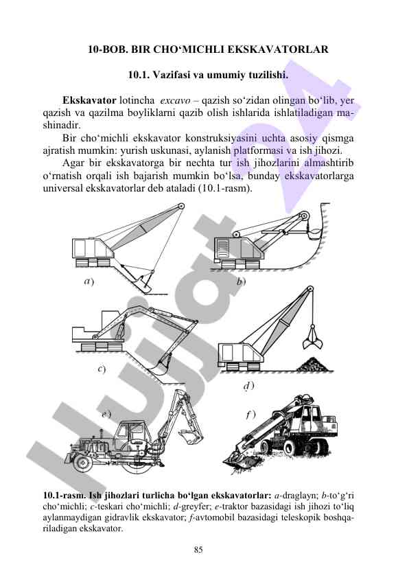Bir cho‘michli ekskavatorlar tuzilishi