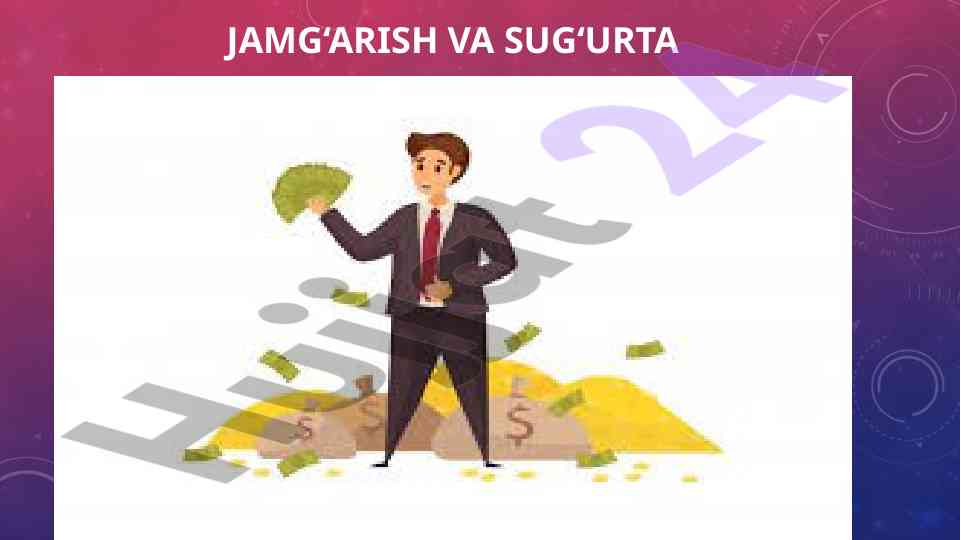 Jamg‘arish va sug‘urta tushunchalari