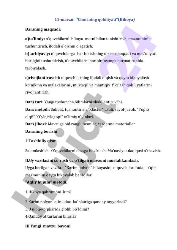 Chorining qobiliyati hikoyasi bilan tanishuv
