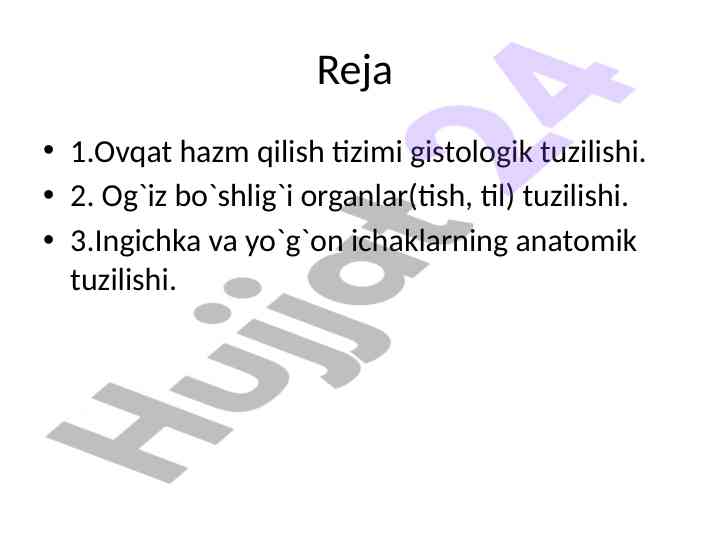 Ovqat hazm qilish tizimi gistologik tuzilishi