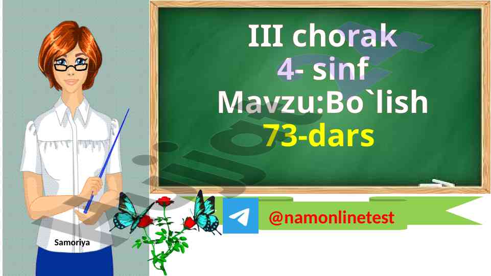Bo'lish: 4-sinf 73-dars va uyga vazifa