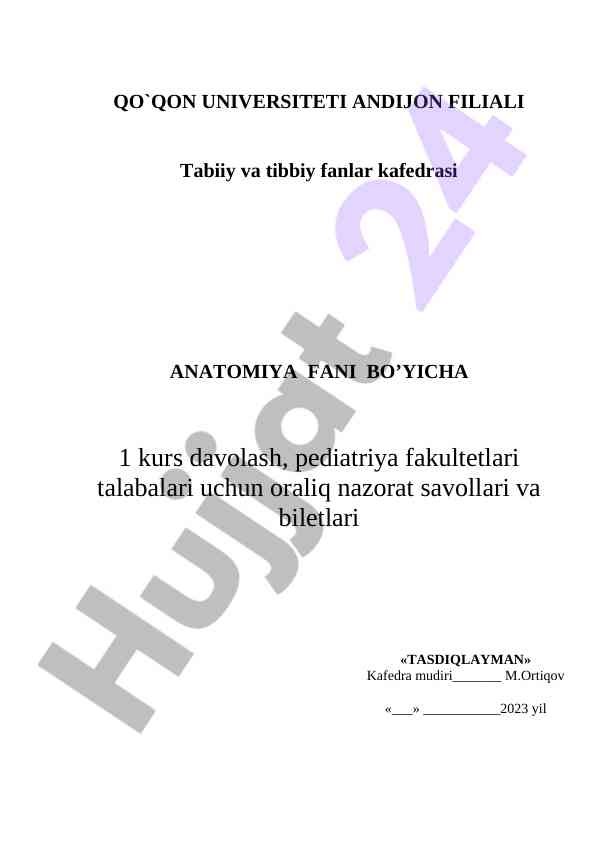Anatomiya fani bo'yicha oraliq nazorat savollari