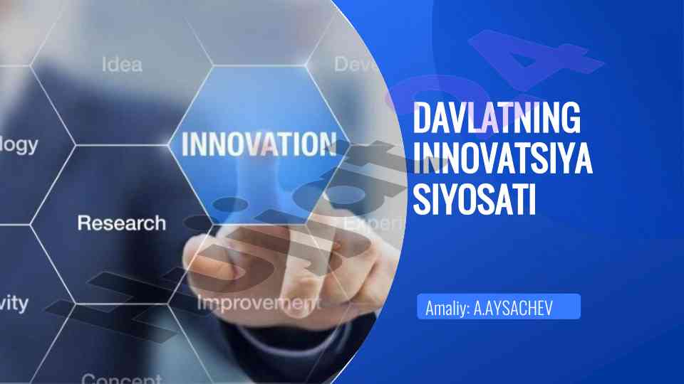 Davlatning innovatsiya siyosati haqida tushuncha