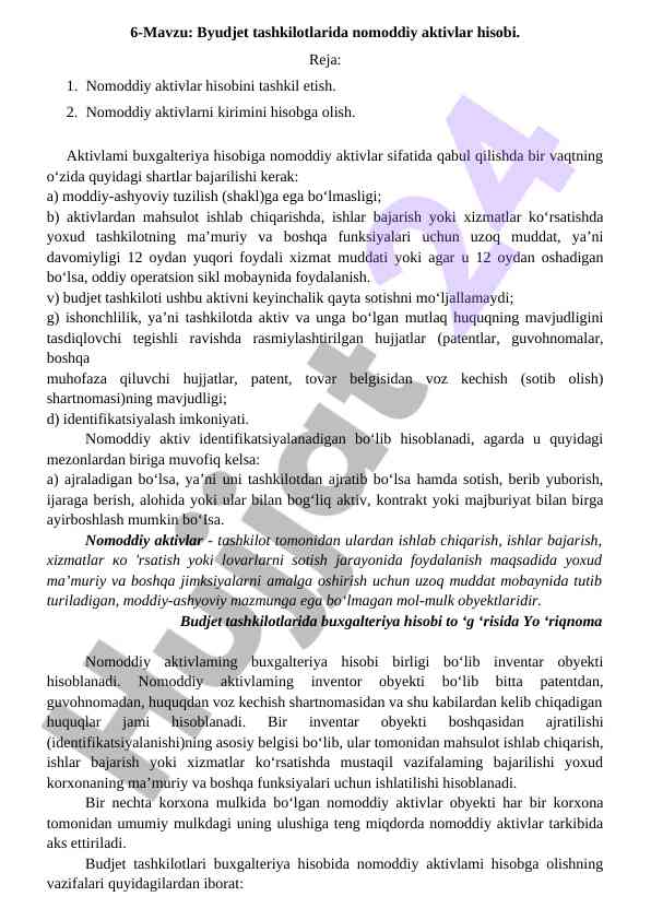Byudjet tashkilotlarida nomoddiy aktivlar hisobi